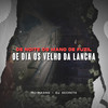 DE NOITE OS MANO DE FUZIL, DE DIA OS VELHO DA LANCHA (Explicit) - MC Magno&Dj Secreto