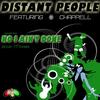 No I Ain't Done (Peacey P Lazy Vox Remix) - Distant People