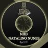 Get It (Original Mix) - NHB&Natalino Nunes