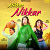 Nikkar Nikkar - Dev Kumar Deva&Sapna Chaudhary
