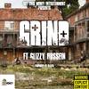 Grind (Explicit) - J-Reed&Glizzy Hussein