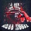 Mobb Niggaz (Explicit) - J Bux&Big Noyd