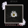 Yanımda Kal (Explicit) - Jeyan