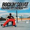 E=MC2 (Explicit) - Rockin' Squat&Mac Tyer&Seth Gueko