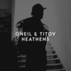 Heathens - oneil&Titov&Tyler Robert Joseph