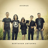 Bertahan Untukmu - Avenue