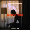 Worst Way - Sunnery James & Ryan Marciano&Seann Bowe