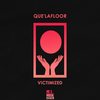 Victimized (Nostalgic Mix) - Que'LaFloor