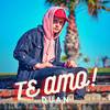 Te amo - Duan
