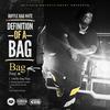 Definition Of A Bag (Explicit) - Dufflebag Nate