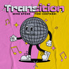 Transition - Mike Epsse&Toni Costanzi