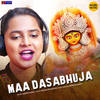 Maa Dasabhuja - Aseema Panda