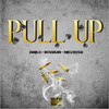 PULL UP (Explicit) - Diablo&Bossikan&Niku Bossi