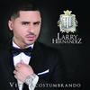 El Desconocido (Album Version) - Larry Hernandez&Gerardo Ortiz