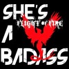 She's a Badass(feat. Cherie Currie) - Flight of Fire&Cherie Currie