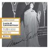 Ancor non giunse? (Lucia, Alisa) - Maria Callas&Thelma Votipka&New York Metropolitan Opera Orchestra&Fausto Cleva