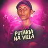 Putaria na Viela (Explicit) - MC VN