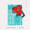 My Feelings (Original Mix) - Evokings&RA?de