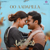 Oo Aadapilla - Jay Krish&Ram Miriyala&Ananta Sriram