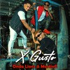 X Gusto - Onda Lionz&MartinG