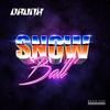 Snowball - Drunx