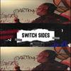 Switch Sides (Explicit) - Lumillyy