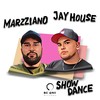 The Show - Marzziano&Jay House