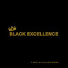 Black Excellence - T.Murf aka D.R.&Ray Moore