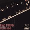 Bass Pumpin - Metromind