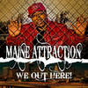 He Real - Maine Attraction&F.A.R&J-White&Lee Majors