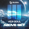 Above Sky - Vida-Soul