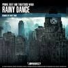 Rainy Dance (Matt Mus Dark Edit) - TAKATSUGU WADA&Primal Beat