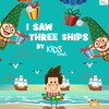 I Saw 3 Ships - Kids Beat