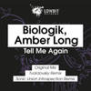 Tell Me Again (Sonic Union Introspection Remix) - Biologik&Amber Long