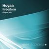 Freedom (Original Mix) - Hoyaa