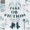 FAKE OR FICTION(feat. Malak Osli) (Explicit) - ColourBlue Leland&Malak Osli