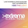 I See The Light (Radio Dub) - Luke Warner&Katherine Amy&Lewis Duggleby