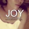 Joy (Sam Sky Remix) - Anthony Poteat&Benny Dawson&Sam Sky