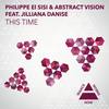 This Time (Classical Mix) - Jilliana Danise&Abstract Vision&Philippe El Sisi