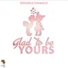 Glad To Be Yours - Rethabile Khumalo