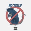 No Telly(feat. RAMJAM, Villain Drew & Chill Phil) (Explicit) - Mutley Mutt&Ramjam&Villain Drew&Chill Phil