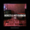 Game - Monista&NotYourMom