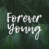 Forever Young - 소울라임