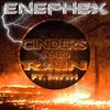 Cinders & Rain (Original Mix) - Enephex&Myth