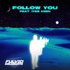 Follow You - Fulvio Colasanto&Iyes Keen