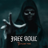 Free Soul - Taylor Tom