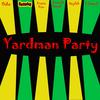 Yardman Party (feat. Franz Von, Keyilah, Ricardo Rawal & Tr3mma Jr) - Oska&Franz Von&Keyilah&Ricardo Rawal&Tr3mma Jr