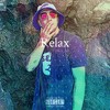 Relax (Explicit) - Yung Profit