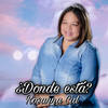 Donde Esta? - Rosanna Cid