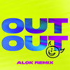 OUT OUT (feat. Charli XCX & Saweetie) (Alok Remix) - Joel Corry&Jax Jones&Charli xcx&Saweetie